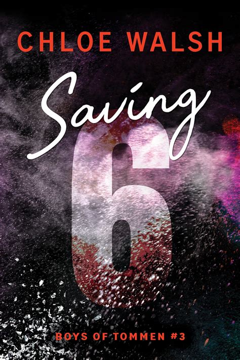 saving 6 chloe walsh epub